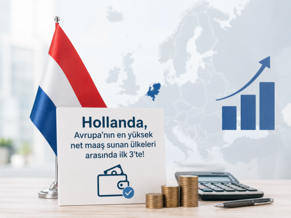 Hollanda, Avrupa’da en yüksek net maaş veren ülkeler arasında ilk üçte